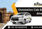 Plan Perfect Sightseeing Trips with Outstation Cab Service in Ahmedabad @AmberCabs