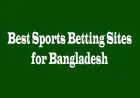 Best Sports Betting Sites for Bangladesh: A Complete Guide for Smart Bettors