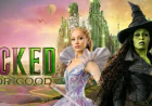 Wicked: For Good – Release Date, Cast, Story & Everything You Need to Know