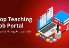 Top Teaching Job Portal | Faculty Hiring Across India
