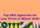 Boost Your Law Firm with SEO Agencies in Miami