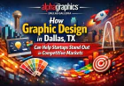 How Graphic Design in Dallas, TX Can Help Startups Stand Out in Competitive Markets
