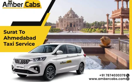 Online Surat to Ahmedabad Taxi Service – Quick & Easy Booking Service