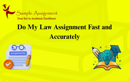 Do My Law Assignment Fast and Accurately