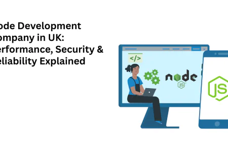 Top Nodejs Development Company in UK: Performance, Security & Reliability Explained