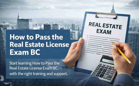 How to Pass the Real Estate License Exam BC in 2026