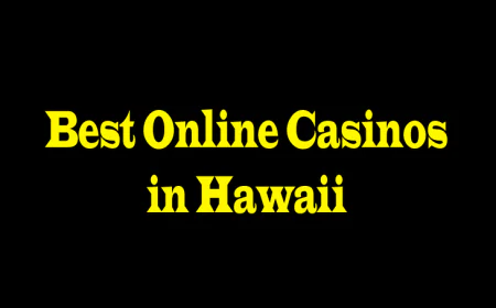 Best Online Casinos in Hawaii: Exploring Opportunities for Island Players