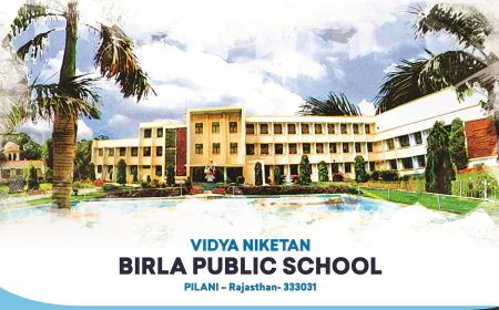 Birla School Pilani: Everything Parents Should Know Before Admission