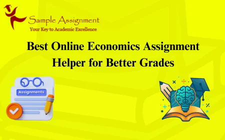 Best Online Economics Assignment Helper for Better Grades