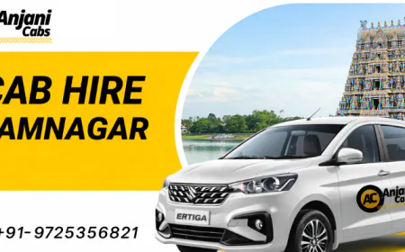 Cab Hire Jamnagar – Your Gateway to Comfortable Travel – Anjani Cabs