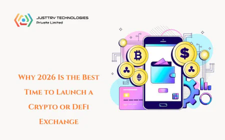Why 2026 Is the Best Time to Launch a Crypto or DeFi Exchange