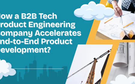 How a B2B Tech Product Engineering Company Accelerates End-to-End Product Development
