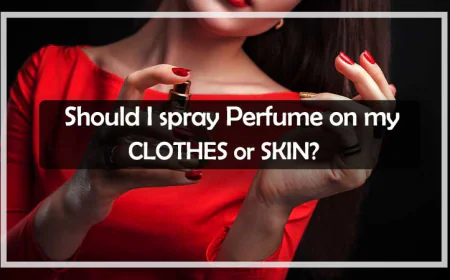 Is It Better to Spray Perfume on Skin or Clothes?