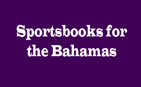 Sportsbooks for the Bahamas: Five Perspectives on Betting in Paradise