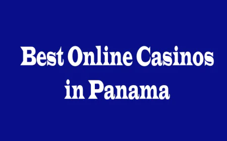 Best Online Casinos in Panama: A Comprehensive Guide