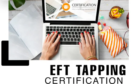 A Beginner’s Guide to EFT Tapping Certification Online