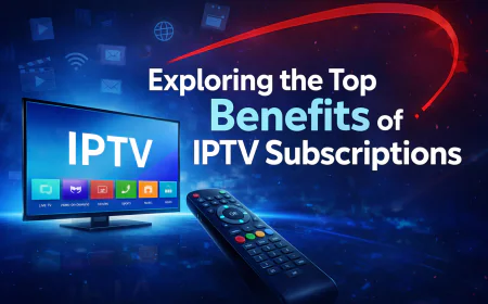 Exploring the Top Benefits of IPTV Subscriptions