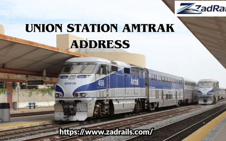 Why the Union Station Amtrak Address Matters for Every Traveler
