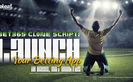 Bet365 Clone Script: Launch Your Betting App in Days, Not Months