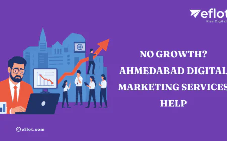 No Growth? Ahmedabad Digital Marketing Services Help