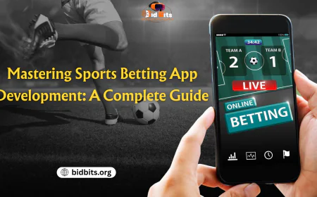 Mastering Sports Betting App Development: A Complete Guide