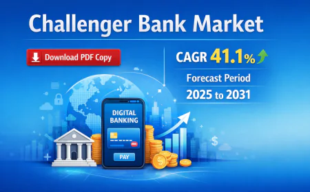 Challenger Bank Market Trends and Developments: A 2031 Outlook