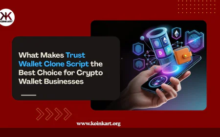 What Makes Trust Wallet Clone Script the Best Choice for Crypto Wallet  Businesses