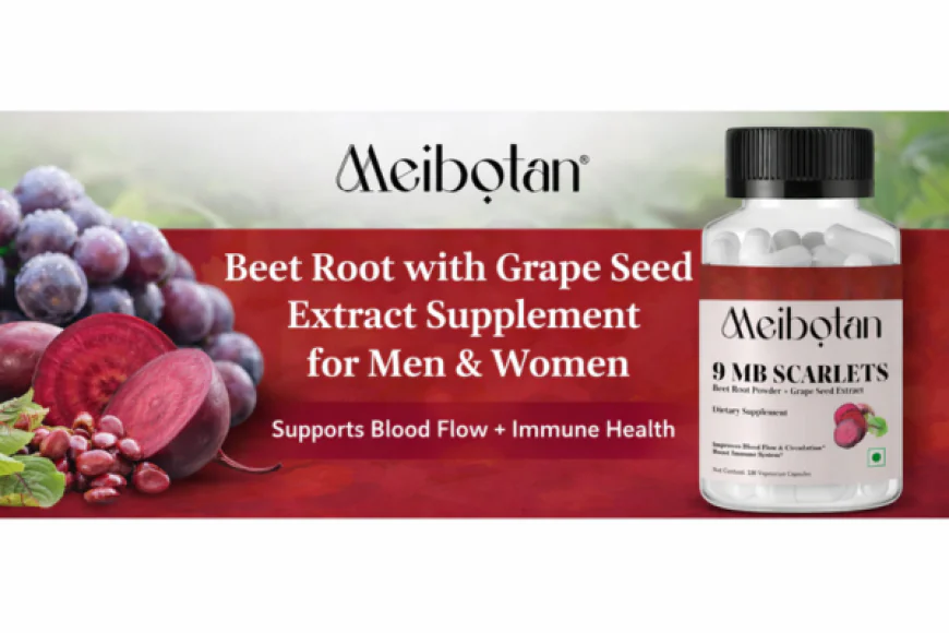Meibotan Beet Root with Grape Seed Extract Supplement for Both Men & Women – 120 Vegetarian Capsules - Blogosm