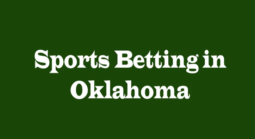 Sports Betting in Oklahoma: Five Perspectives on a Growing Industry