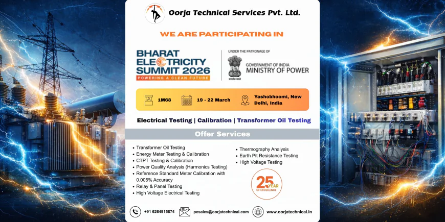 Oorja Technical at Bharat Electricity Summit 2026 – 25 Years of Trusted Electrical Testing Expertise