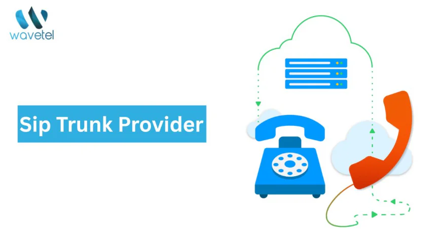SIP Trunk Provide UK Reliable, Scalable VoIP Solutions by Wavetel Business