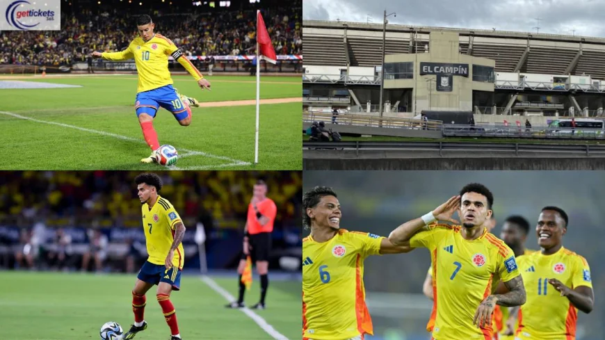 Uzbekistan Vs Colombia Tickets: Colombia to Play World Cup Farewell Match at El Campin