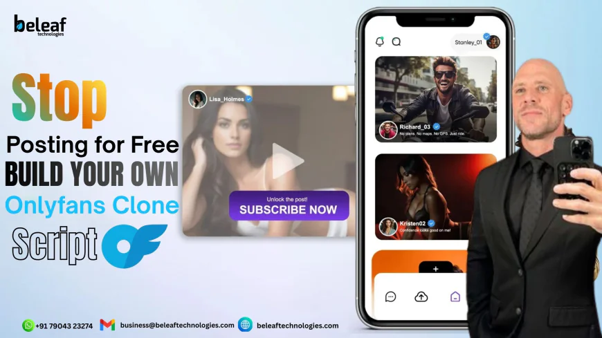 Stop Posting for Free — Build Your Own OnlyFans Clone