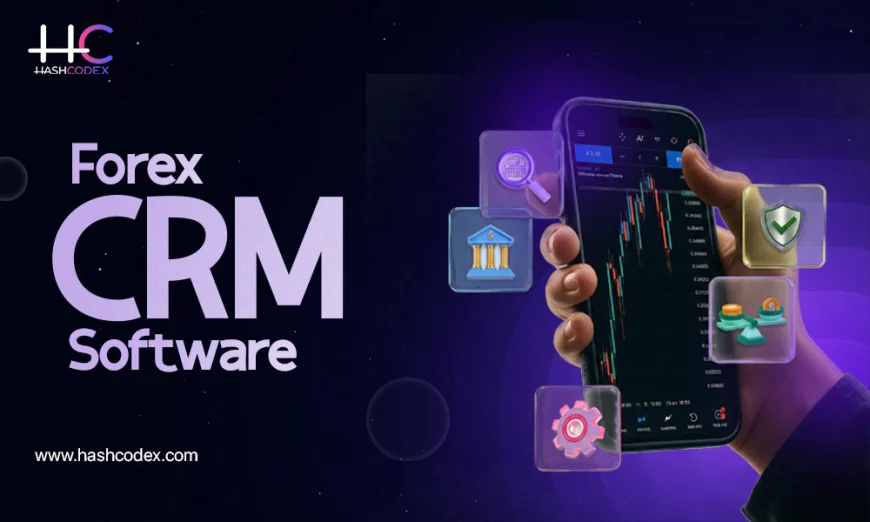 Facing Data Confusion Across Platforms? Forex CRM Software Can Centralize Everything