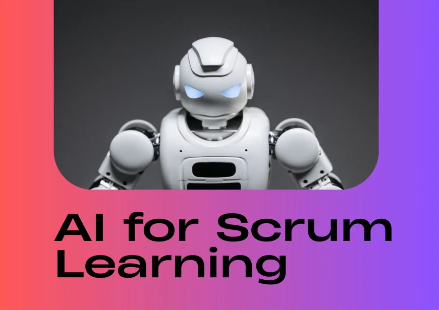 How AI Tools Can Help Students Learn Scrum Faster