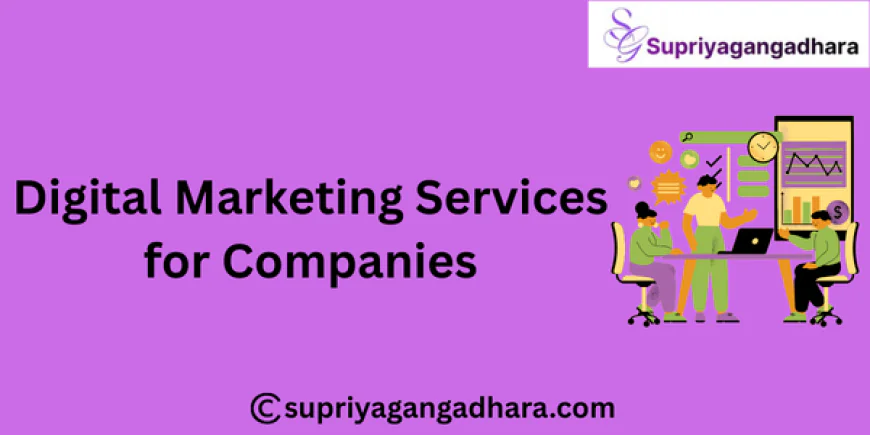 Digital Marketing Services for Companies