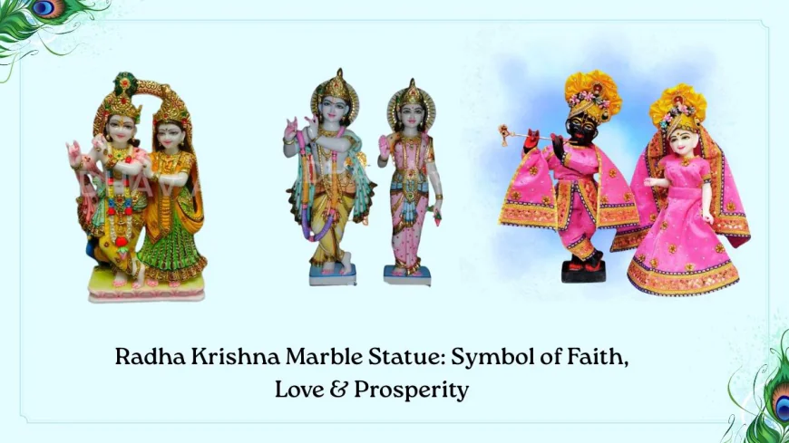 Radha Krishna Marble Statue: Symbol of Faith, Love & Prosperity