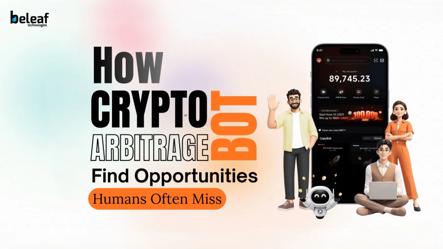 How Crypto Arbitrage Bots Find Opportunities Humans Often Miss