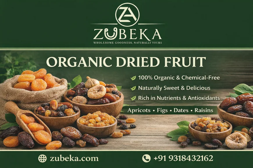 10 Powerful Reasons to Add Organic Dried Fruit to Your Diet