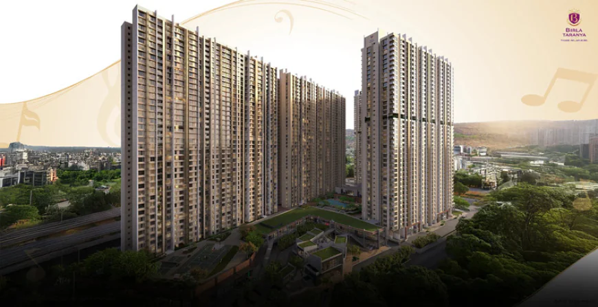 Birla Taranya: A Landmark of Elevated Living in Thane