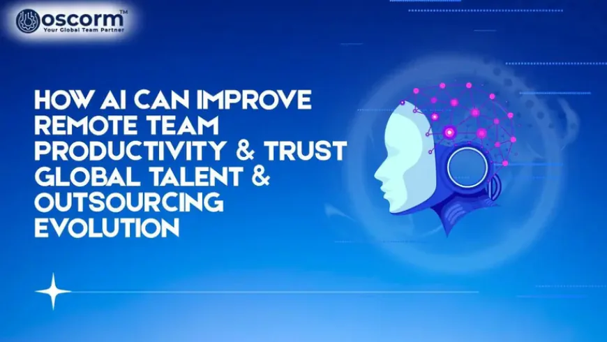 AI for Remote Team Productivity: The Future of Efficient Remote Work Management