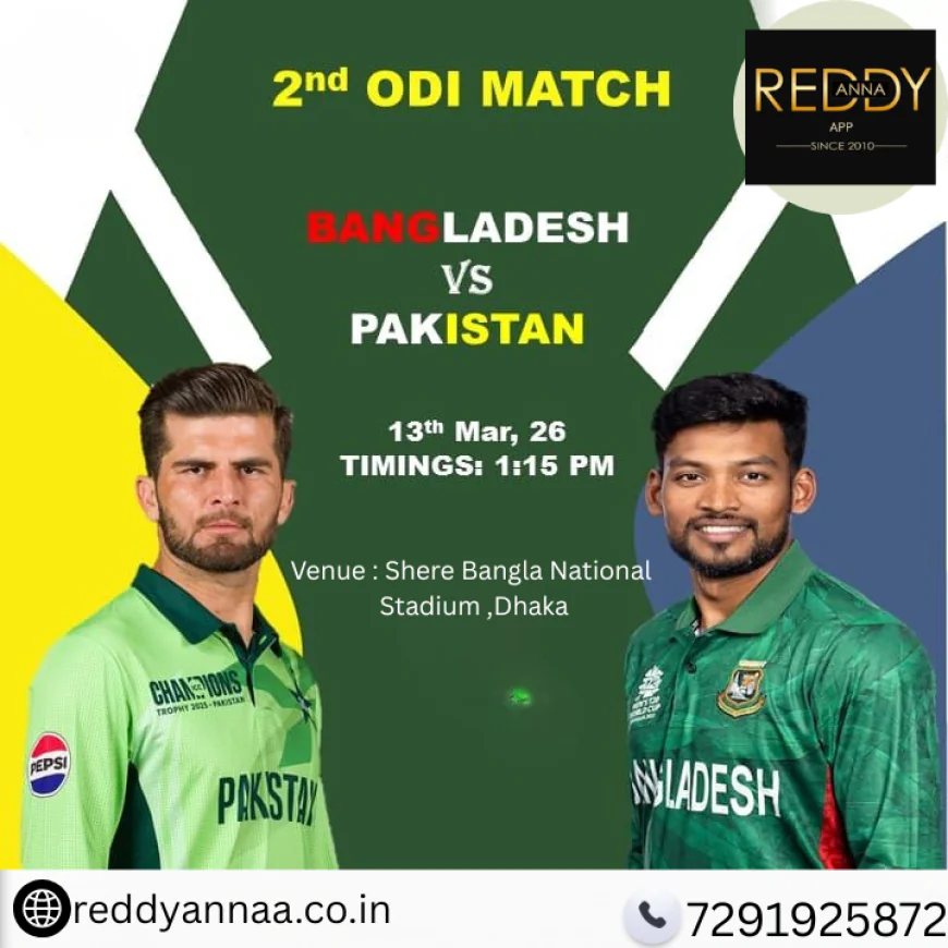 The Stage is Set: Analyzing the Anticipated Showdown Between Bangladesh and Pakistan in the 2nd ODI with Reddy Anna Book.