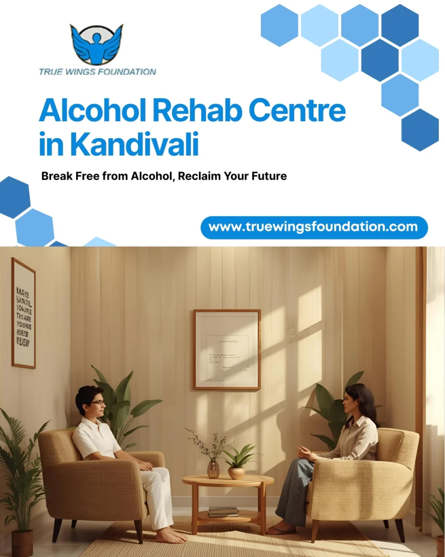 How an Alcohol Rehab Centre in Kandivali Helps People Recover from Addiction