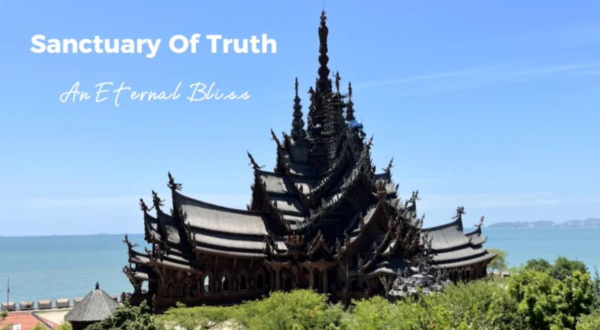 Best Time to Visit the Sanctuary of Truth in Pattaya