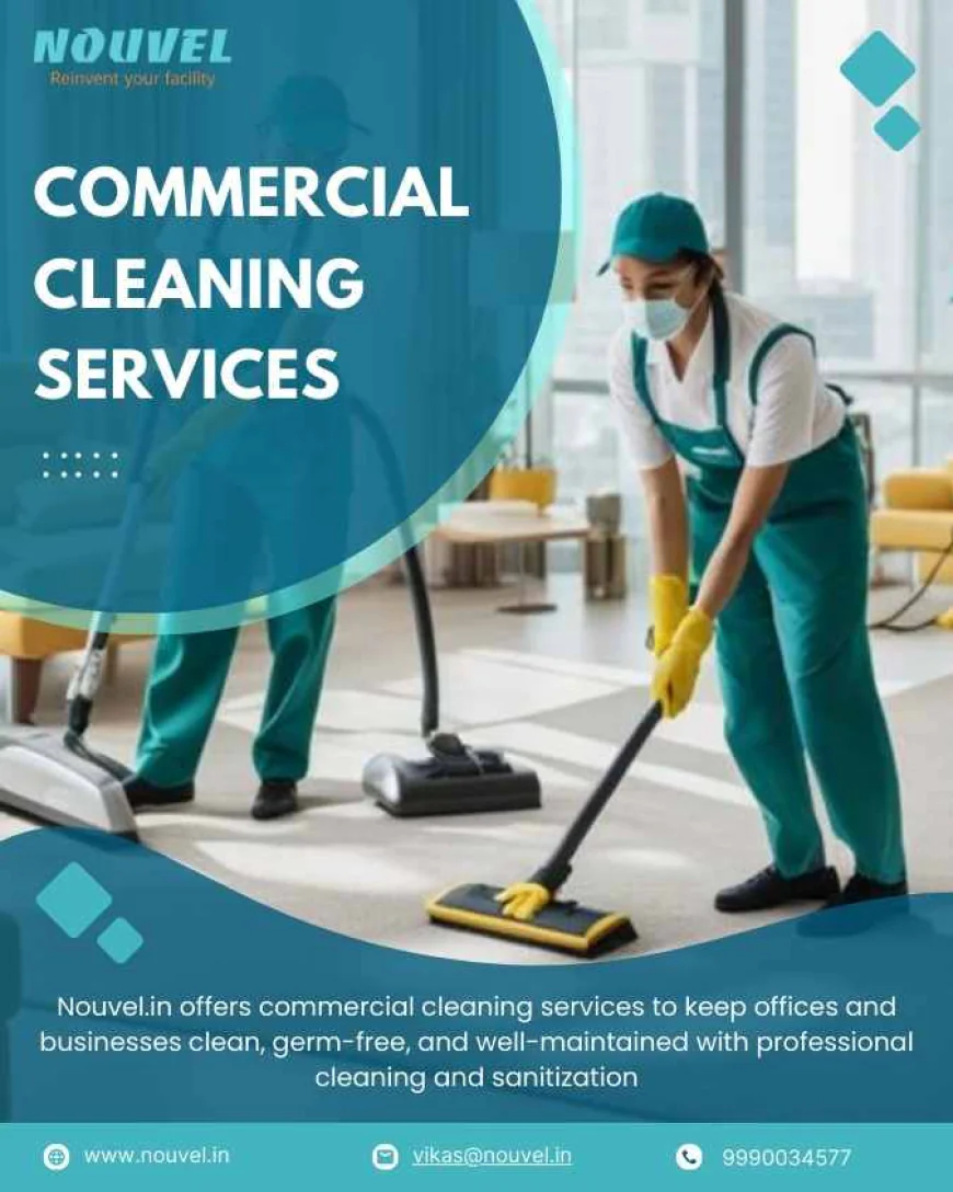 Commercial Facility Services: Professional Cleaning Solutions for Modern Businesses