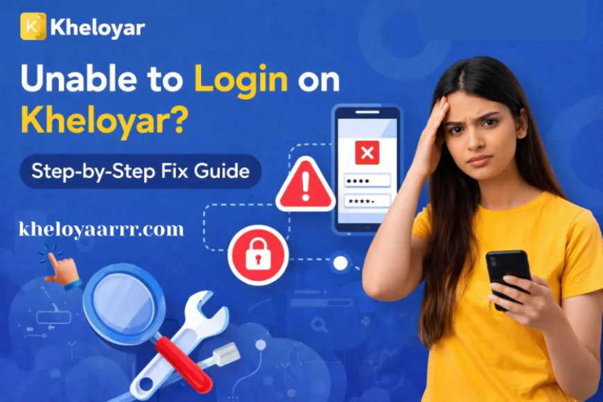 Unable to Login on Kheloyar? Step-by-Step Fix Guide