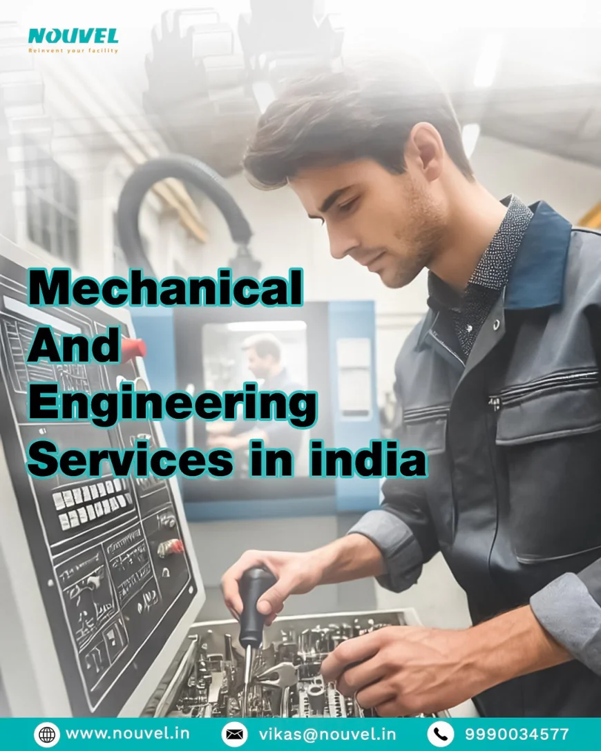 Mechanical and Engineering Services Provider – Driving Efficiency, Innovation, and Reliability