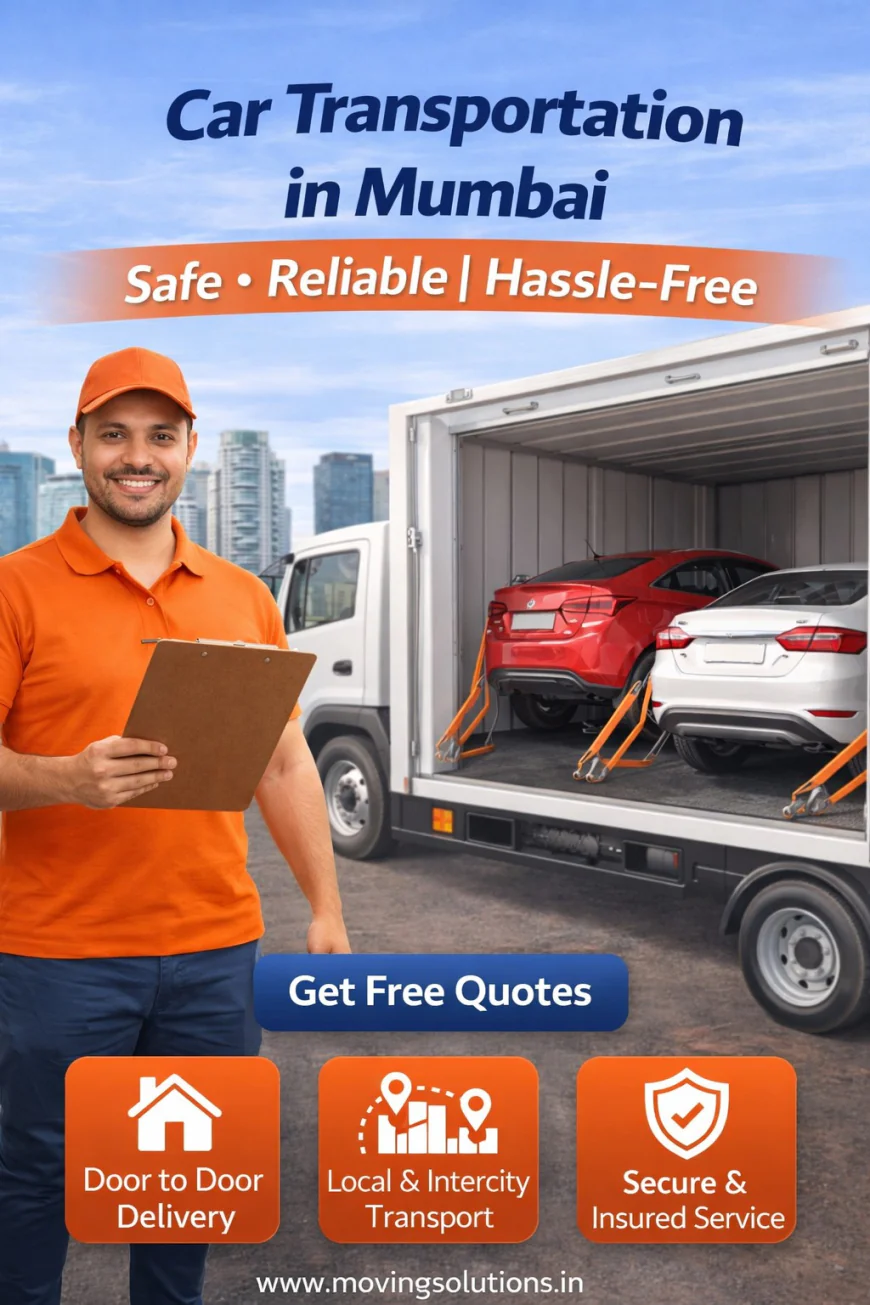 Reliable Car Transportation in Mumbai for Safe and Hassle-Free Vehicle Shifting