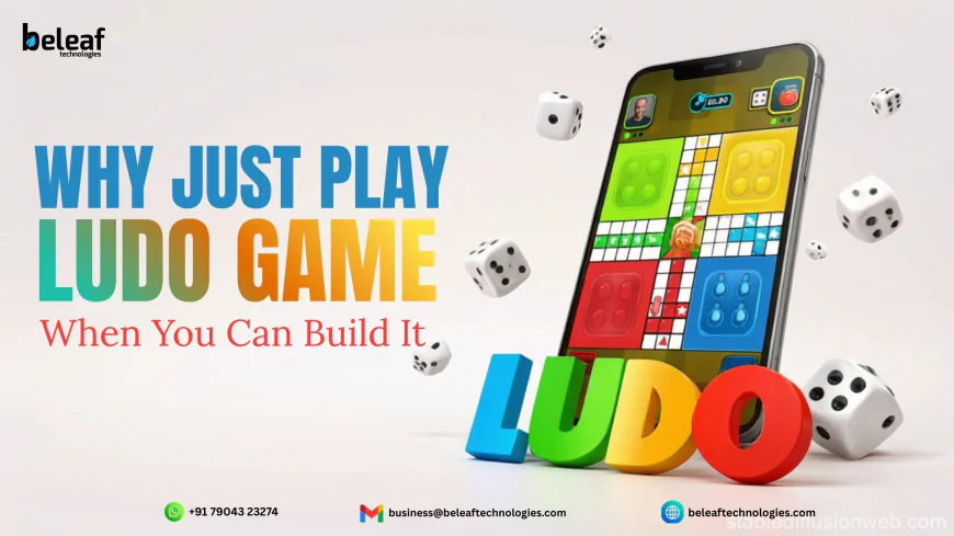 Why Just Play Ludo When You Can Build It – Ludo Game Development