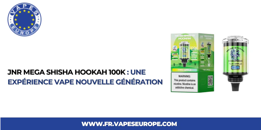 JNR Mega Shisha Hookah 100K : Une Expérience Vape Nouvelle Génération
